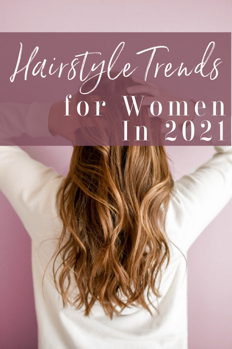 2021 långa hår trender